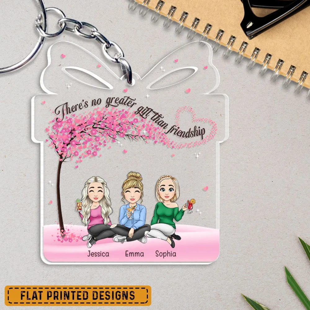 There's No Greater Gift Than Friendship Personalized Keychain